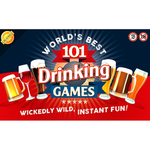 101 World's Best Drinking Games