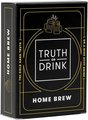 Truth or Drink - Home Brew-games - 17 plus-The Games Shop