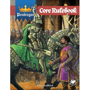 Pendragon RPG - Core Rulebook/Playes Handbook